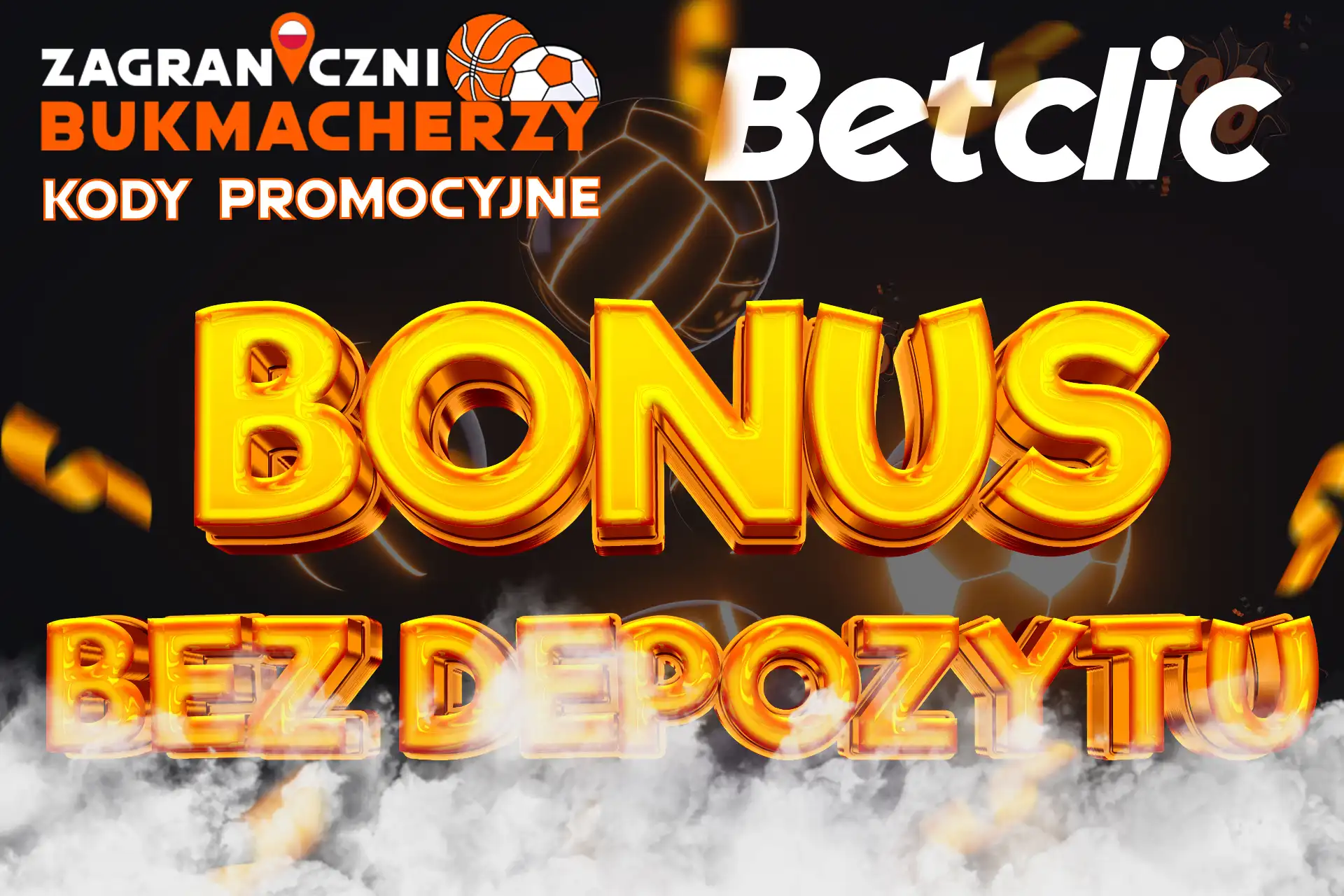 Odbierz bonus bez depozytu od bukmachera.