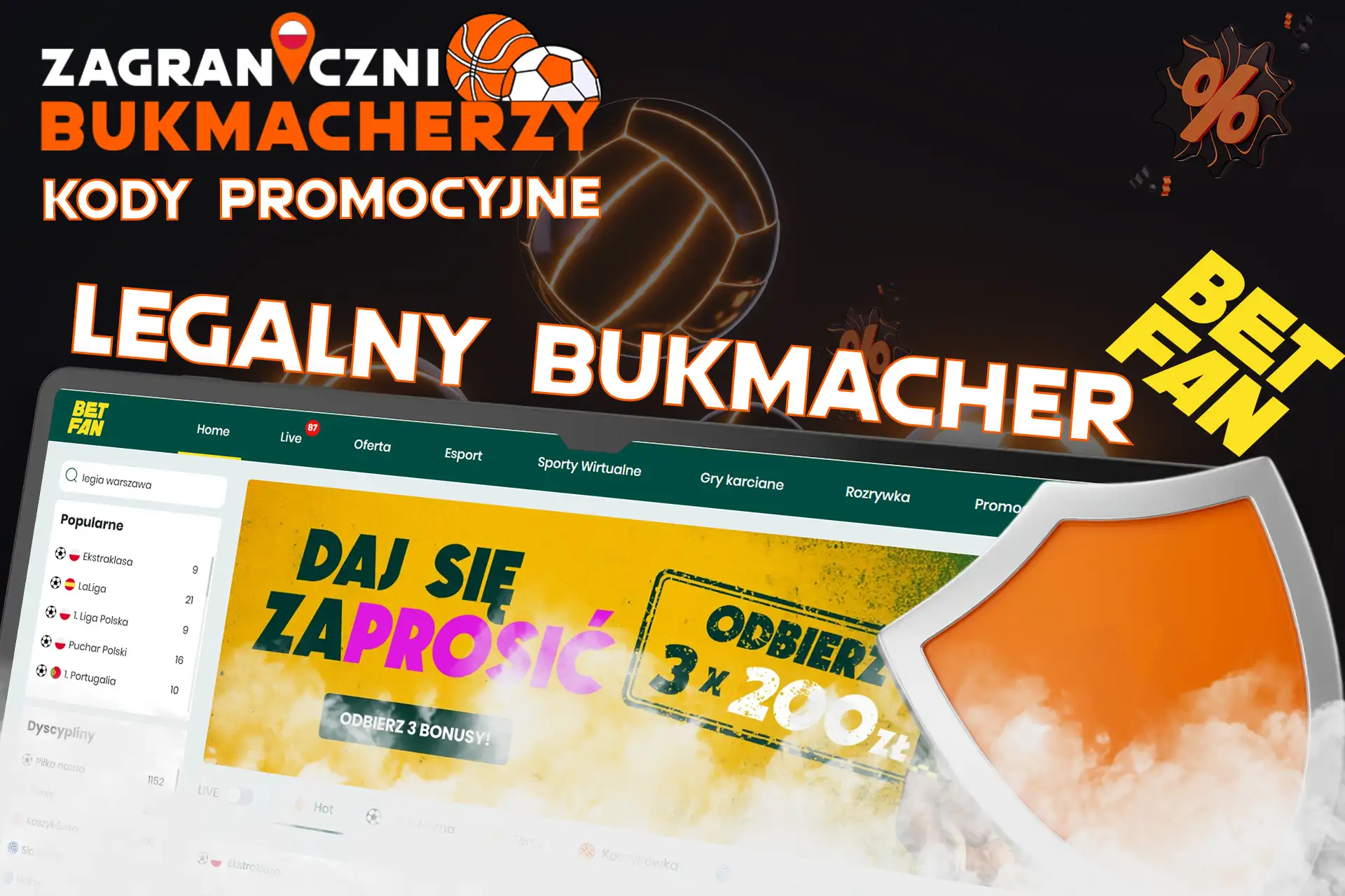 Postaw zakłady u legalnego bukmachera Betfan